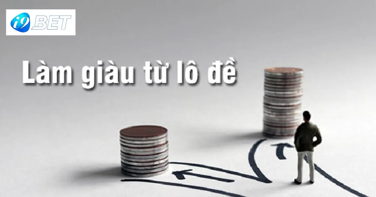 làm giàu bằng lô đề
