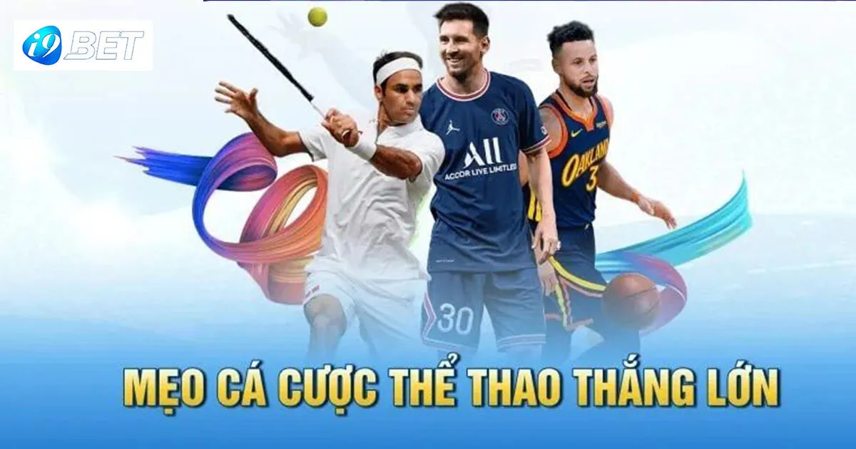 Thể Thao I9bet - Nơi Quy Tụ Nhiều Môn Thể Thao Đa Dạng 53 Một số sảnh cược ăn khách tại thể thao I9bet